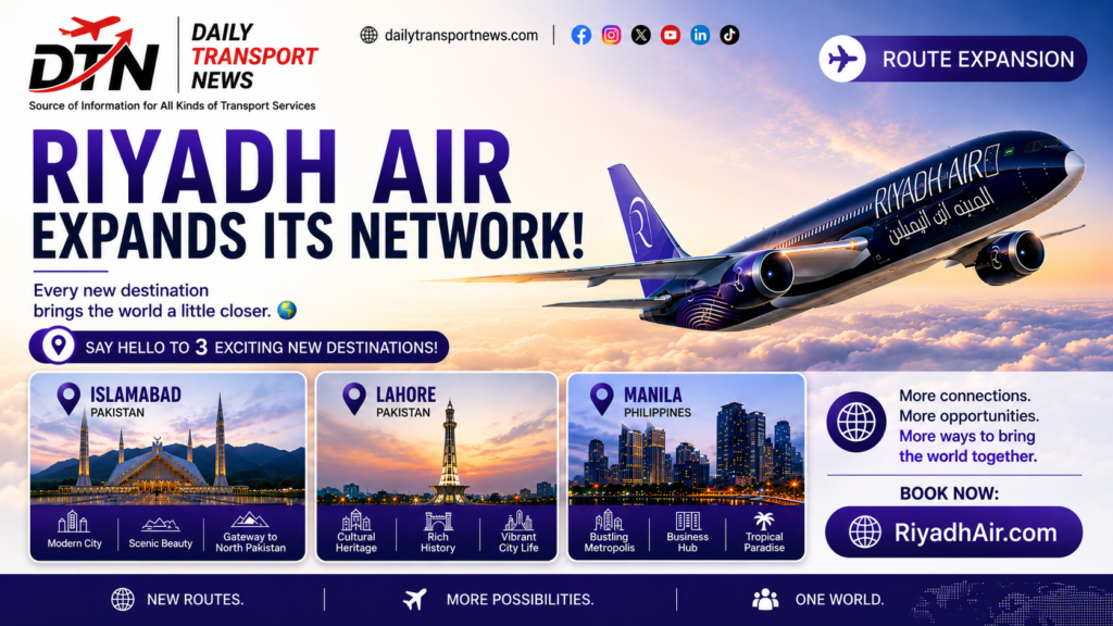 Riyadh Air announces new international routes to Islamabad, Lahore and Manila.
